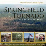 Springfield Tornado: Stories From The Heart