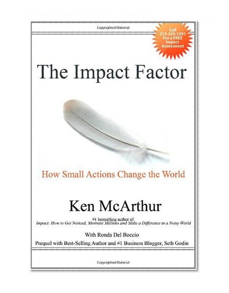 The Impact Factor: How Small Actions Change the World