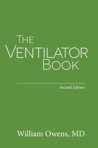 Book Cover The Ventilator Book: Second Edition