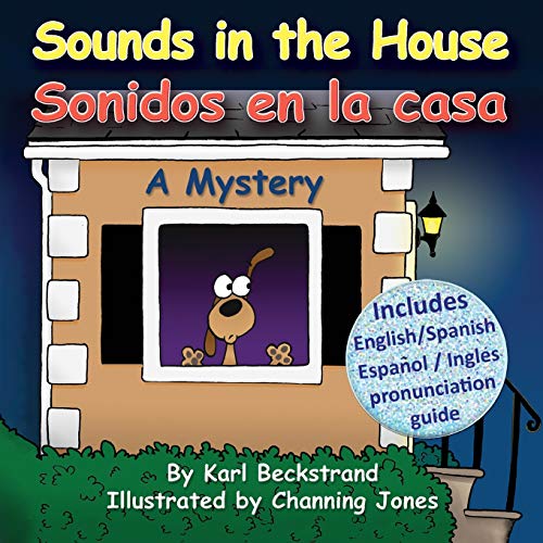 Book Cover Sounds in the House - Sonidos en la casa: A Mystery (Mini-mysteries for Minors)