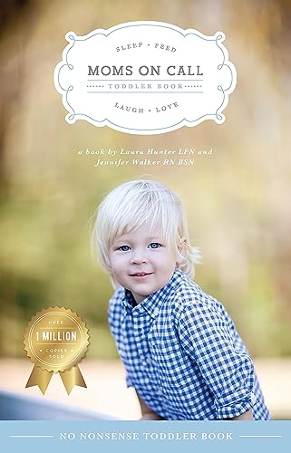 Book Cover Moms On Call Toddler Book (Moms On Call Parenting Books)