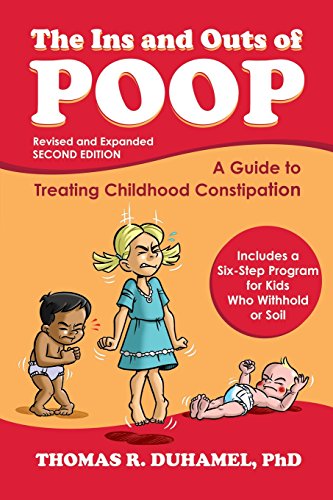 Book Cover The Ins and Outs of Poop: A Guide to Treating Childhood Constipation