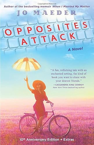 Opposites Attack: A Novel With Recipes  Provencal