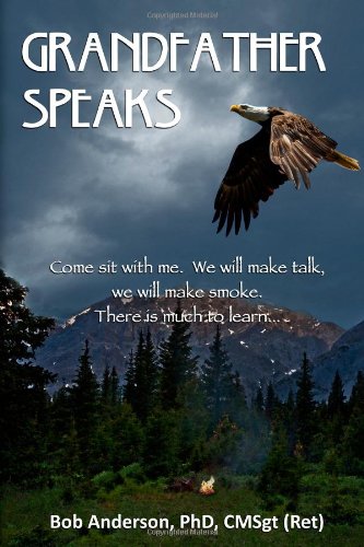 Grandfather Speaks