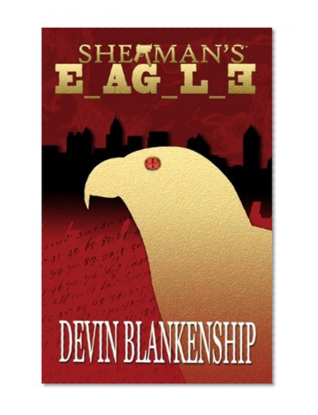 Sherman's Eagle (Volume 1)
