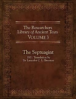 Book Cover 3: The Researcher's Library of Ancient Texts - Volume III: The Septuagint: Translation by Sir Lancelot C. L. Brenton 1851
