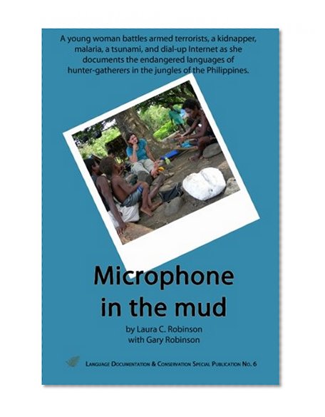 Microphone in the Mud