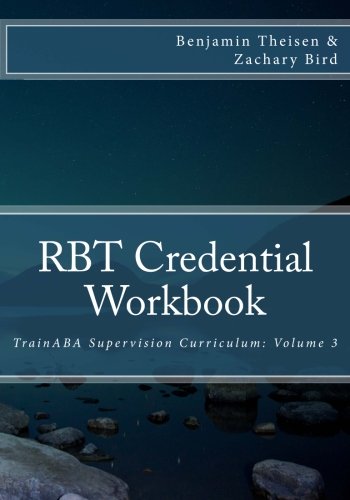 Book Cover RBT Credential Workbook: Volume 3 (TrainABA Supervision Curriculum)