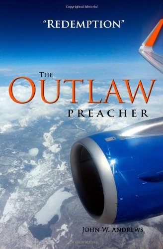 The Outlaw Preacher-Redemption (Volume 3)