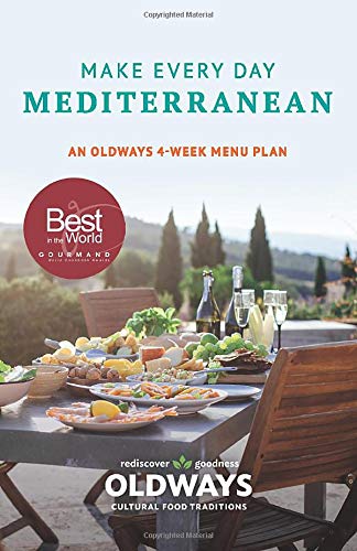 Book Cover Make Every Day Mediterranean: An Oldways 4-Week Menu Plan