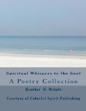 Spiritual Whispers to the Soul