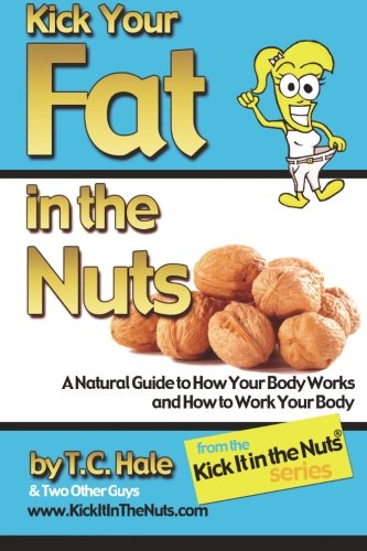 Book Cover Kick Your Fat in the Nuts