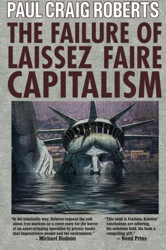 Book Cover The Failure of Laissez Faire Capitalism