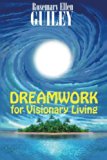 Dreamwork for Visionary Living