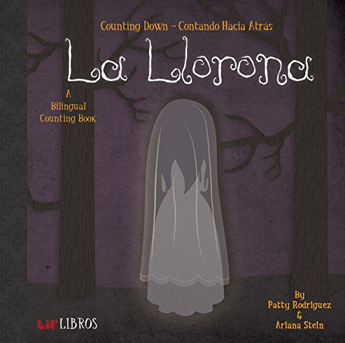 Book Cover La Llorona: Counting Down - Contando Hacia Atras (English and Spanish Edition)