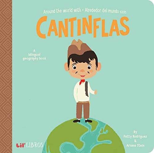 Book Cover Around The World With - Alrededor Del Mundo Con Cantinflas (English and Spanish Edition)