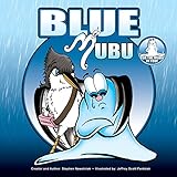 Mom's Choice Award winning children's book: Blue Mubu