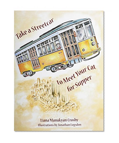 Take a Streetcar to Meet Your Cat for Supper