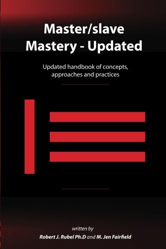 Book Cover Master/slave Mastery: Updated handbook of concepts, approaches, and practices