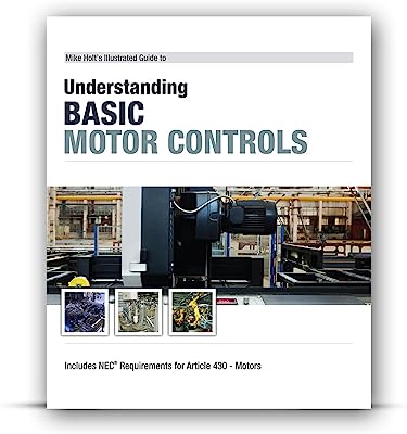 Book Cover Mike Holt's Illustrated Guide to Understanding Basic Motor Controls