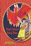 Deaf Culture Fairy Tales (B+W)