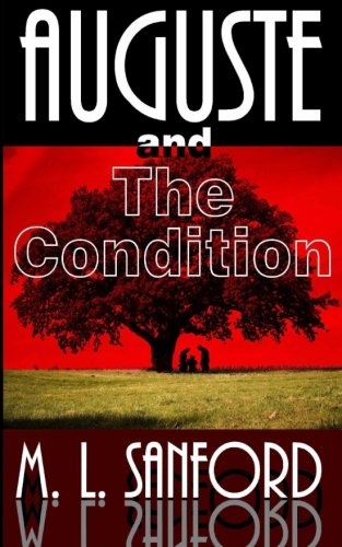 Auguste and The Condition
