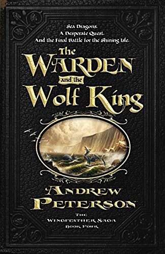 Book Cover The Warden and the Wolf King (Wingfeather Saga)