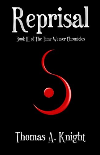 Reprisal (The Time Weaver Chronicles)