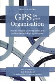 GPS for your Organisation: how to energise your employees and build sustainable high performance
