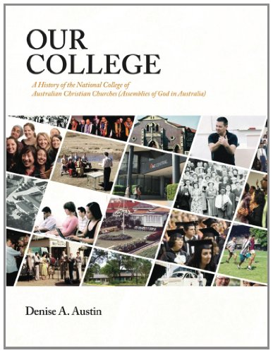 Our College: A History of the National College of Australian Christian Churches