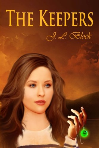 The Keepers (The Keepers Trillogy) (Volume 1)