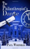The Philanthropist's Danse