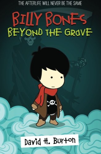 Billy Bones: Beyond the Grave (Volume 1)