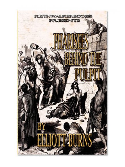 Pharisees Behind the Pulpit