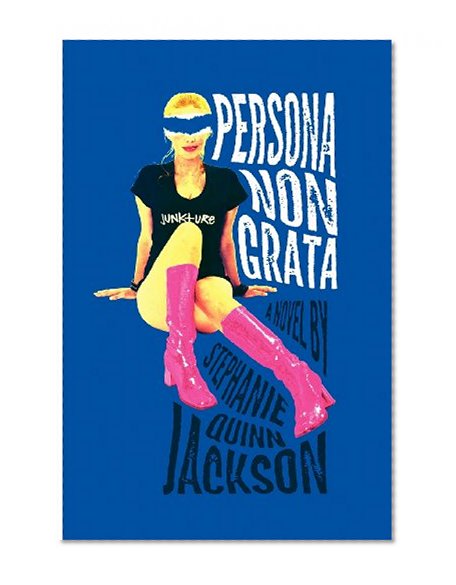 Persona Non Grata: A Story of Junkture