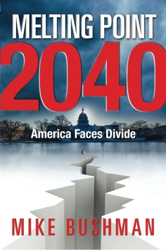 Melting Point 2040: America Faces Divide