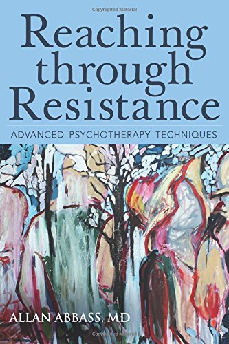 Book Cover Reaching Through Resistance: Advanced Psychotherapy Techniques