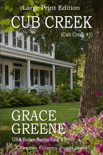 Book Cover Cub Creek (Large Print): A Virginia Country Roads Novel (Cub Creek Series)