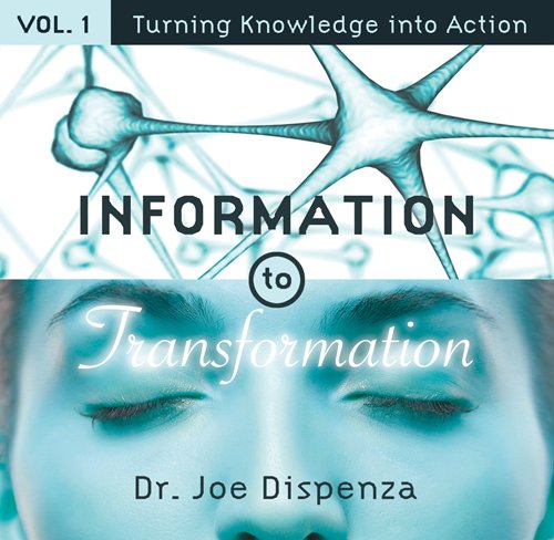 Information to Transformation Vol. 1: Turning Knowledge into Action
