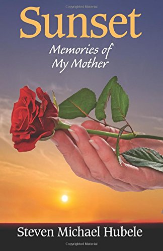 Book Cover Sunset: Memories of My Mother