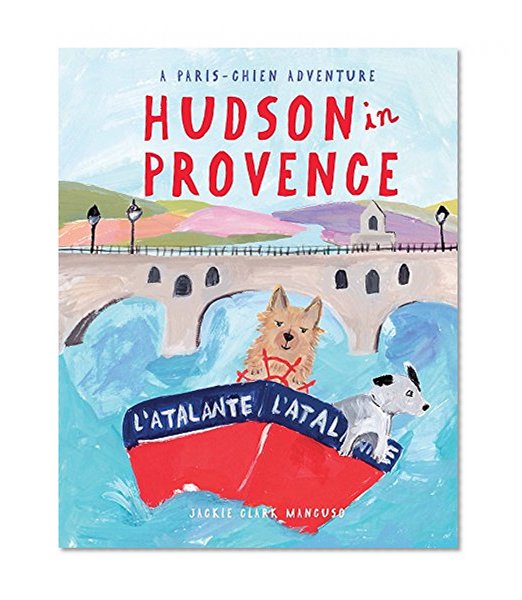 Book Cover Hudson in Provence (A Paris-Chien Adventure)