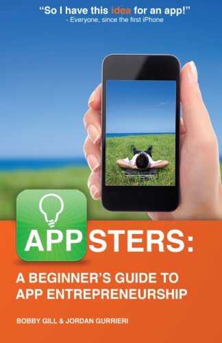 Book Cover Appsters: A Beginner's Guide to App Entrepreneurship