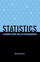 Statistics: A Pocket Guide for I/O Psychologists
