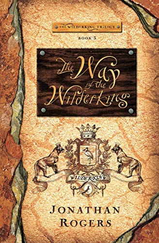 Book Cover The Way of the Wilderking (Wilderking Trilogy)