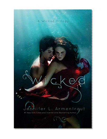 Book Cover Wicked (A Wicked Trilogy) (Volume 1)