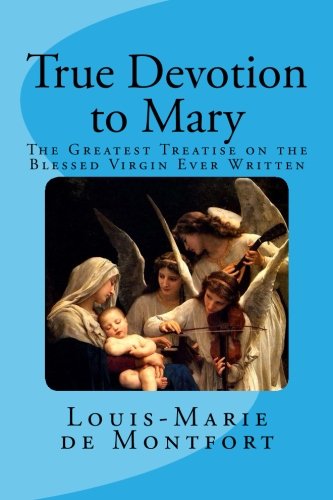True Devotion to Mary