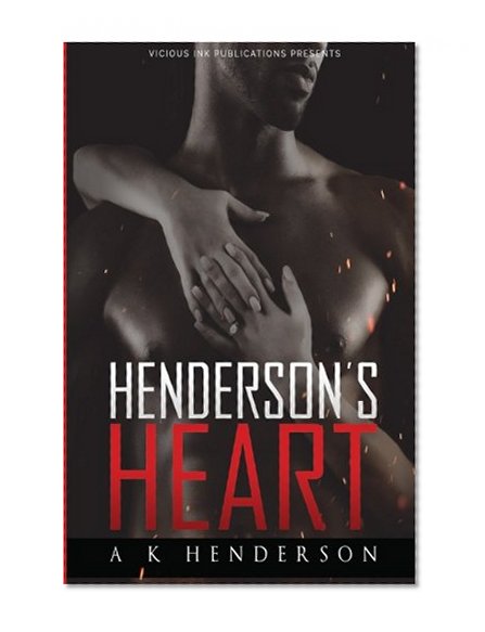 Henderson's Heart: When Passion Outweighs Promises