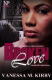 Broken Love: Diamond's Dilemma (Devereaux Girls) (Volume 1)