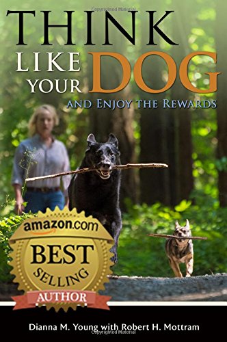 Book Cover Think Like Your Dog and Enjoy the Rewards