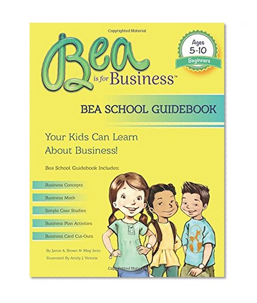 Bea is for Business: Bea School Guidebook